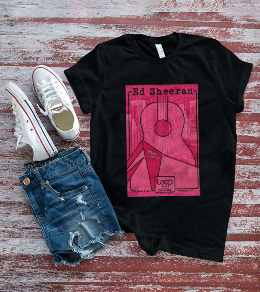 Ed Sheeran Loop Tour August 15 2026 U.S. Bank Stadium Minneapolis MN T-Shirt