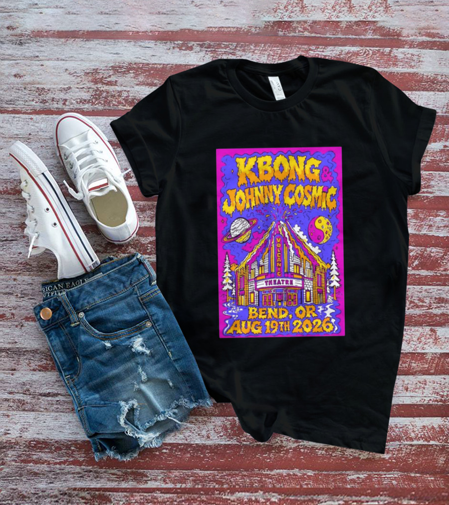 KBong Johnny Cosmic Bend OR August 19th 2026 Volcanic Theatre Concert T-Shirt