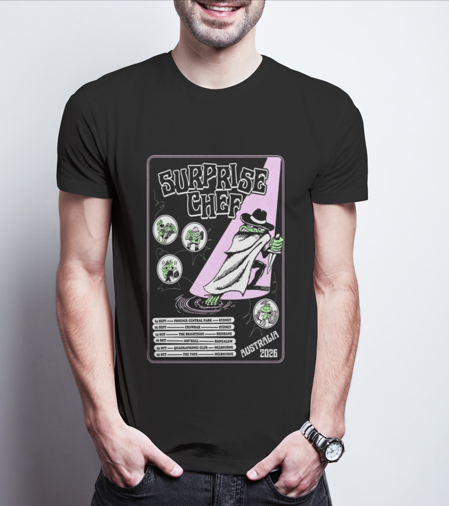 Surprise Chef 2026 Australia Tour Dates Sydney Brisbane Melbourne T-Shirt