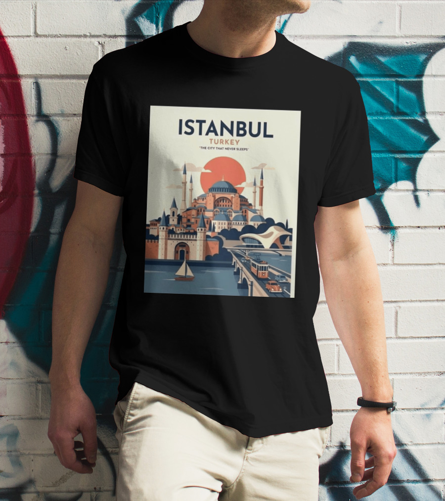 Istanbul Turkey The City That Never Sleeps Iconic Landmarks Urban Skyline Retro Style Scenic Tram And Sailboat T-Shirt