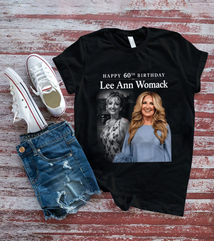 Happy 60th Birthday Lee Ann Womack Celebration T-Shirt