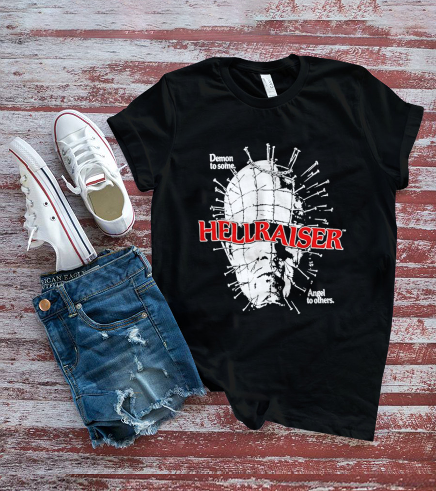 Hellraiser Pinhead Demon To Some Angel To Others T-Shirt