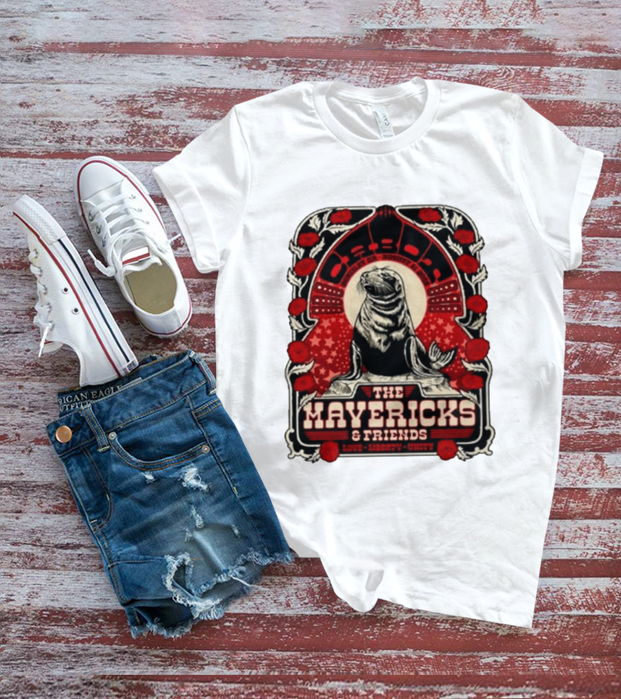 Beverly MA 08.21.2026 The Mavericks Love Liberty Unity Friends Seal And Roses T-Shirt