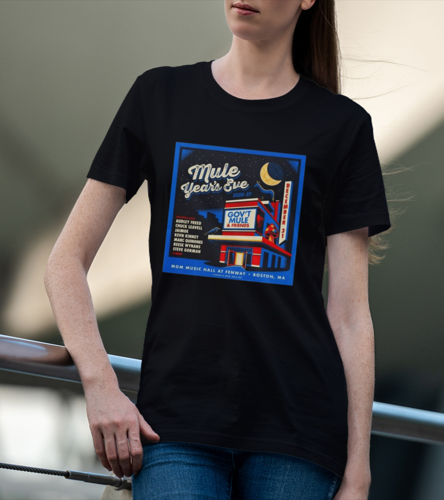 Gov't Mule & Friends Mule Year's Eve December 31 2026 27 Boston MA Fenway MGM Music Hall T-Shirt