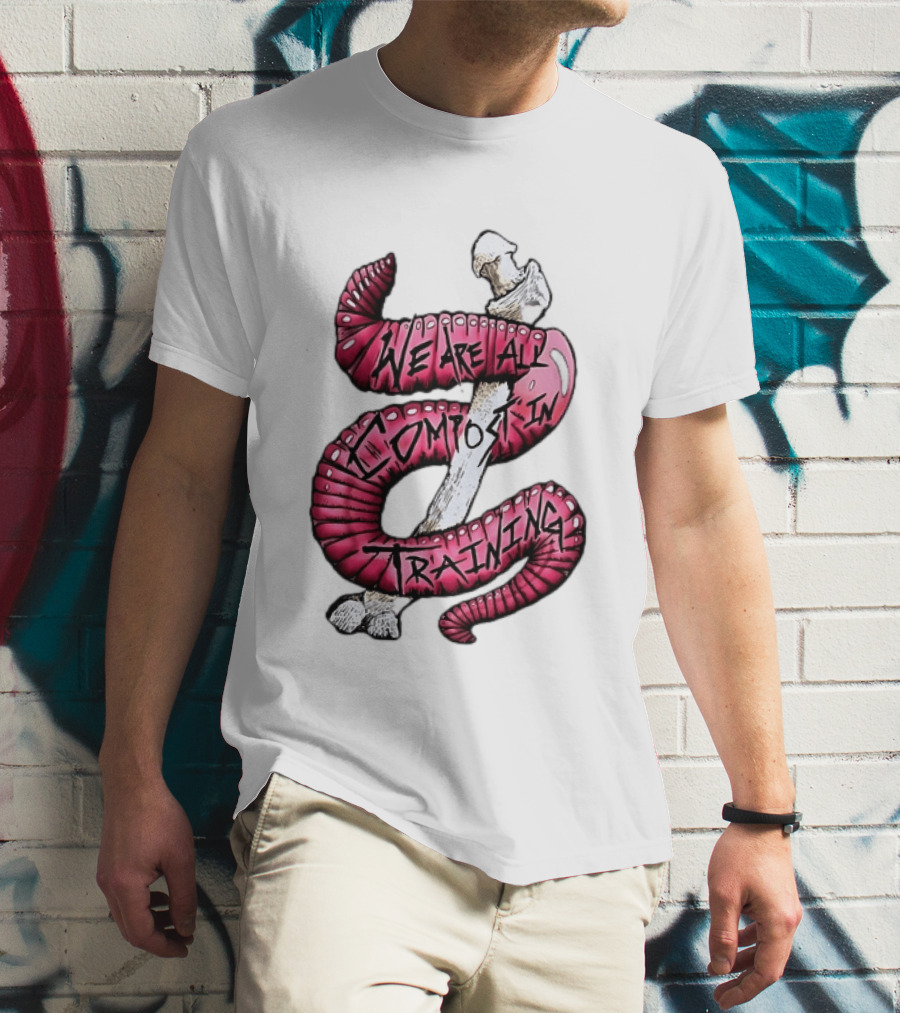 We Are All Compost In Training Earthworm Skeleton T-Shirt