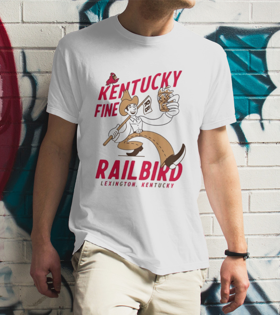 Kentucky Fine Railbird Lexington Kentucky Cowboy With Trophy And Cardinal T-Shirt