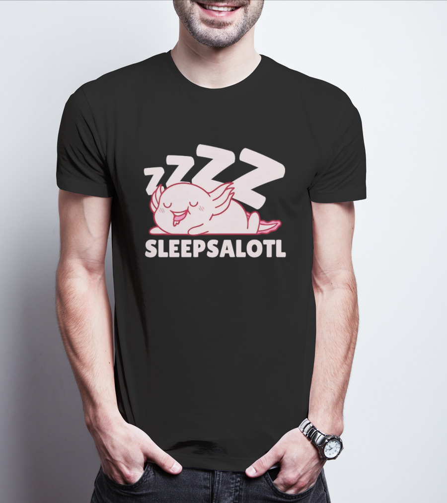SLEEPSALOTL Sleeping Axolotl Sleepy Animal ZZZ T-Shirt