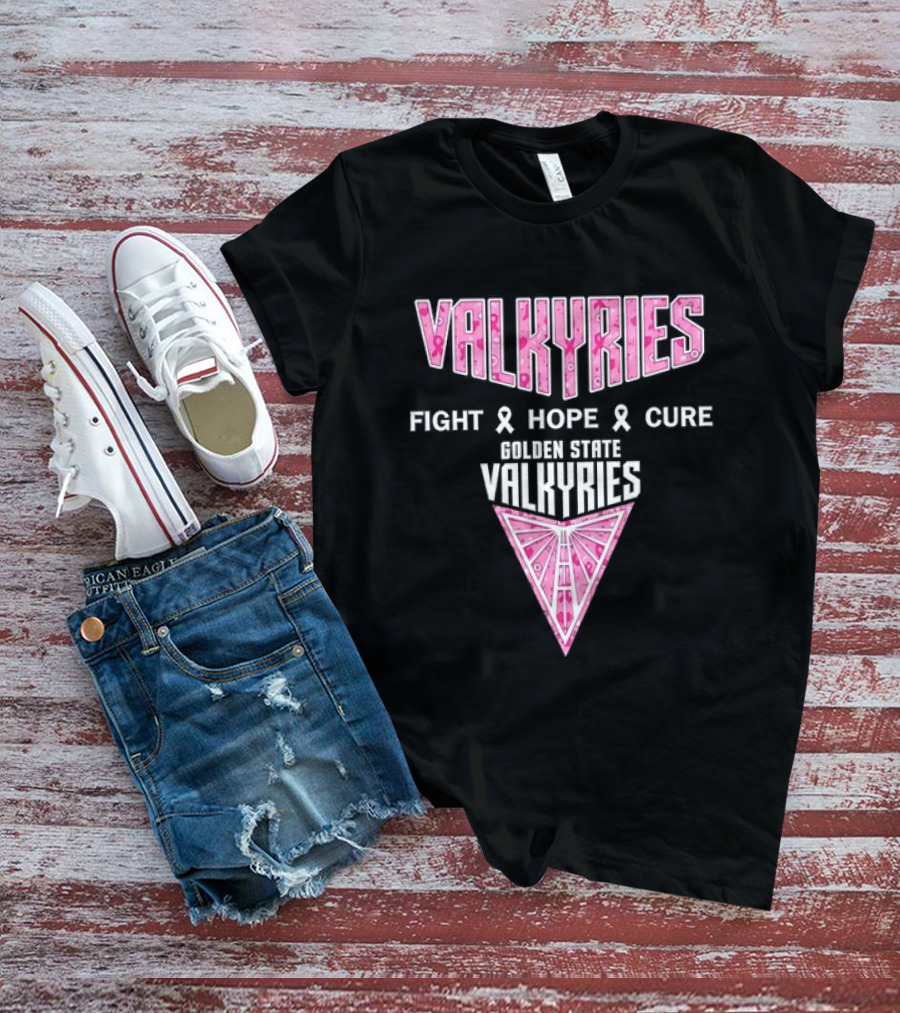 Golden State Valkyries Fight Hope Cure Breast Cancer Awareness WNBA T-Shirt
