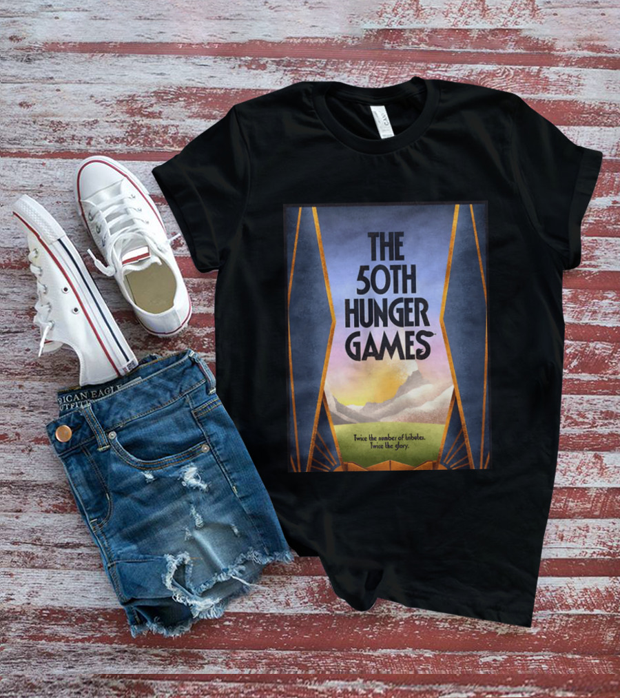 The 50th Hunger Games Twice The Number Of Tributes Twice The Glory T-Shirt