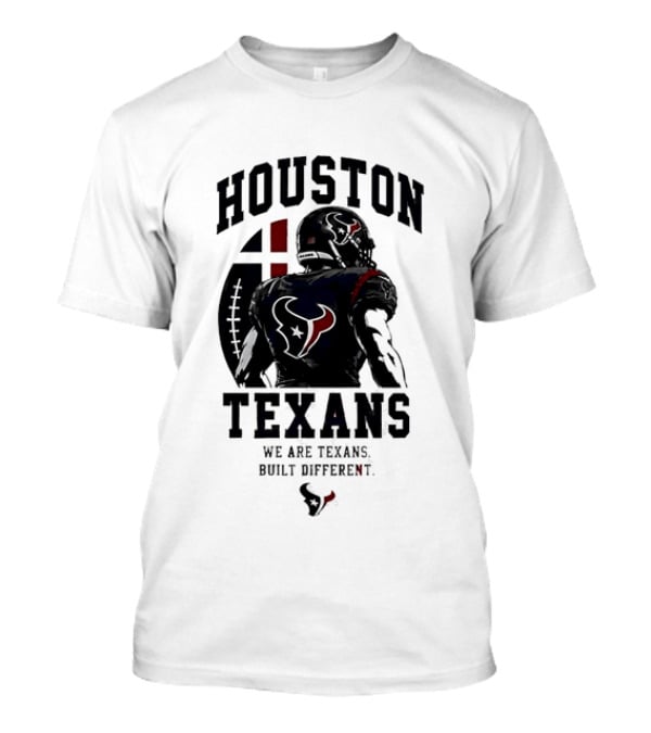 Houston Texans We Are Built Different Football Pride T-Shirt