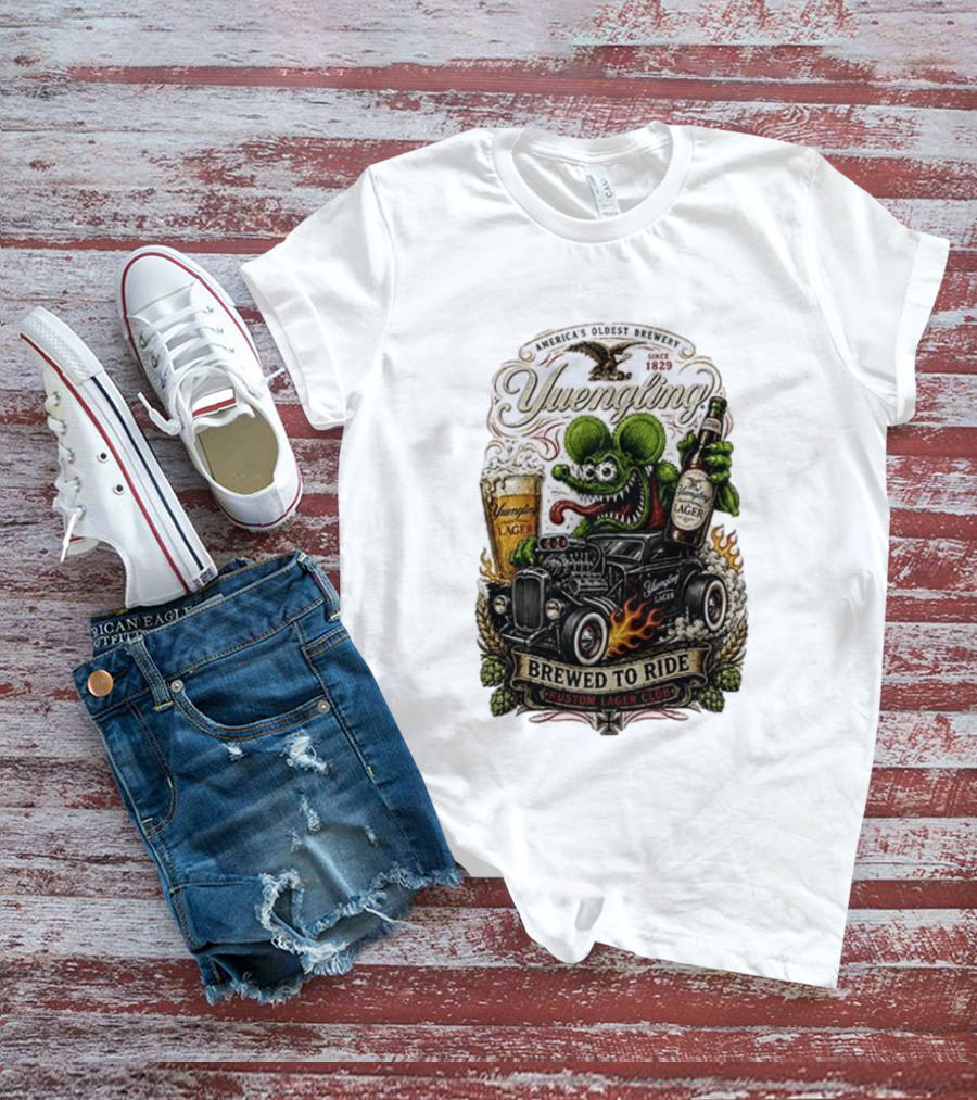 Yuengling Rat Fink Brewed To Ride Kustom Lager Club America's Oldest Brewery Since 1829 T-Shirt
