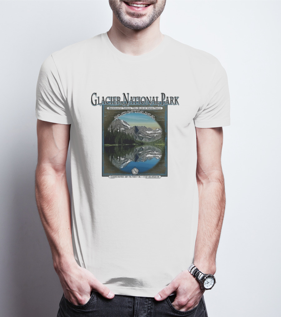 Glacier National Park Montana Backcountry Terrain 700 Miles Hiking Trails T-Shirt