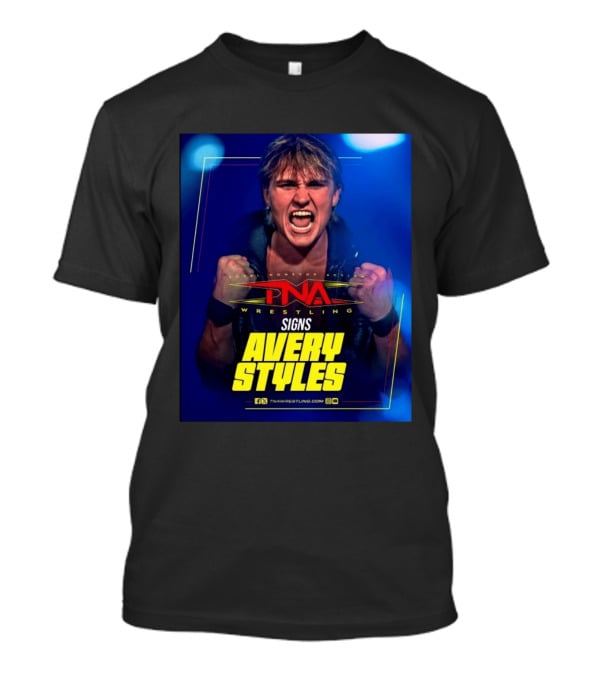 TNA Wrestling Signs Avery Styles Phenomenal Son T-Shirt