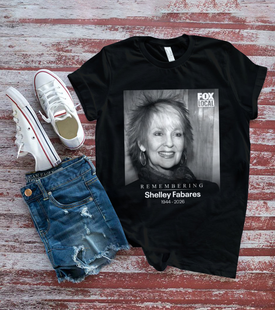 Remembering Shelley Fabares 1944 2026 Fox Local T-Shirt