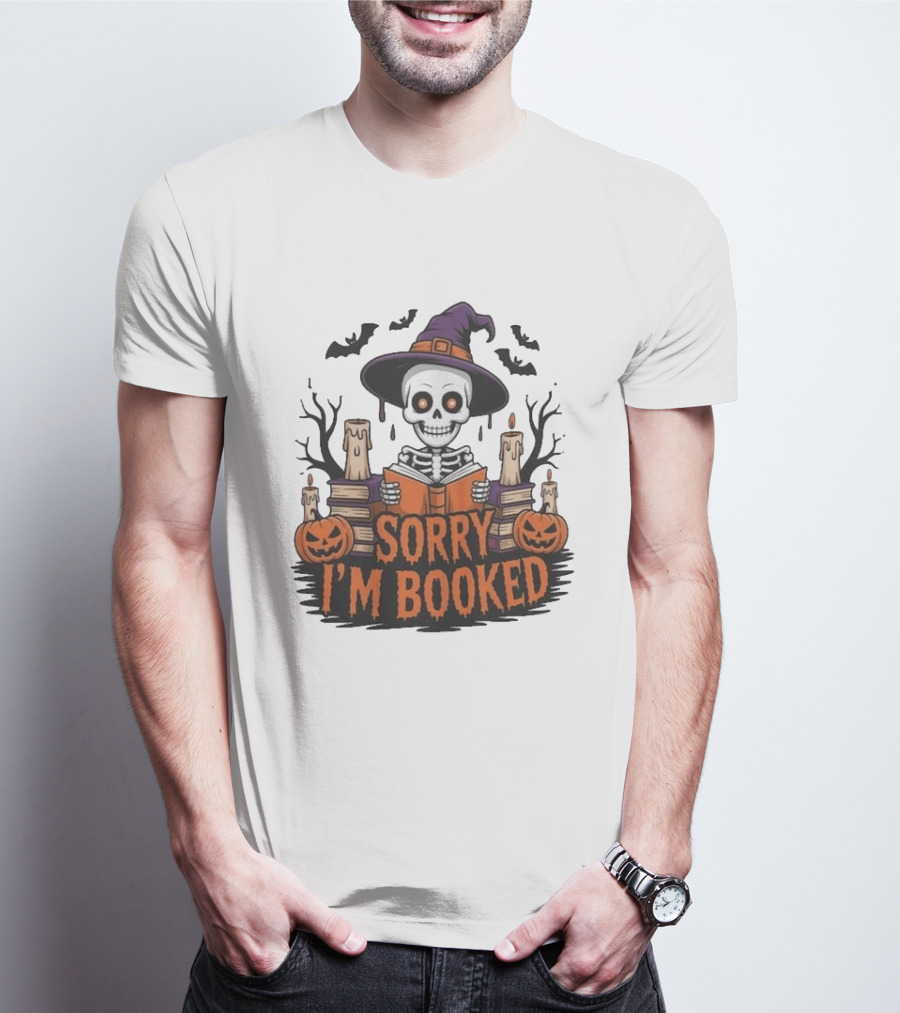 Sorry I'm Booked Skeleton Witch Halloween Reading Pumpkins Spooky Books T-Shirt