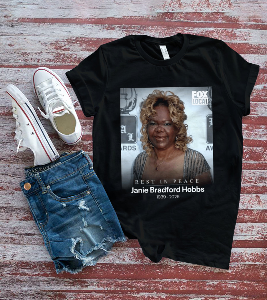 Rest In Peace Janie Bradford Hobbs 1939 2026 T-Shirt