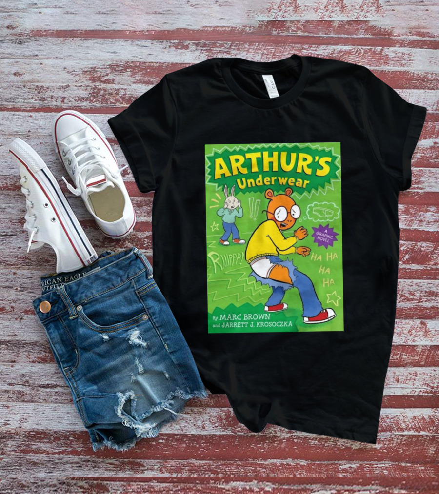 ARTHUR'S Underwear Graphic Novel By Marc Brown And Jarrett J. Krosoczka T-Shirt