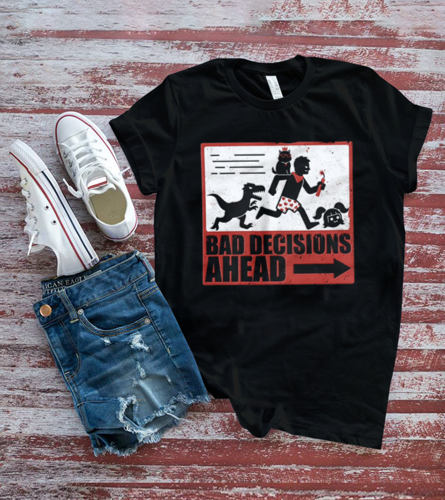 Bad Decisions Ahead Running From Dinosaur Distressed Humor T-Shirt