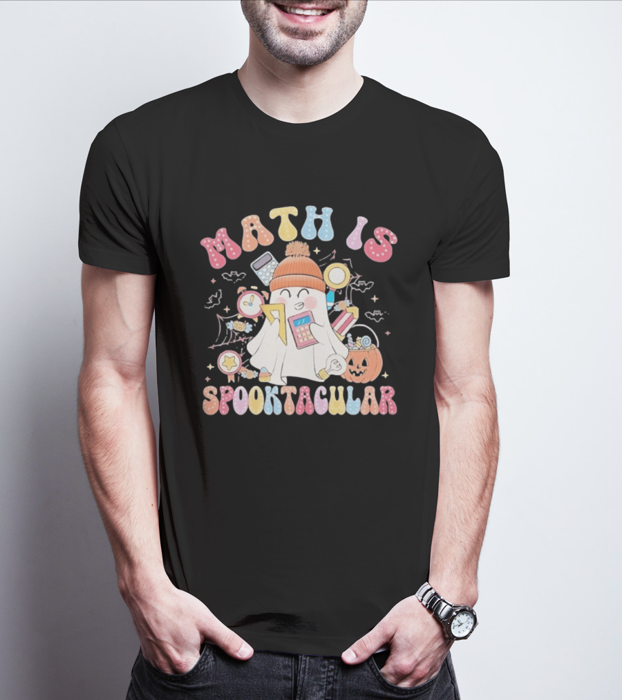 Math Is Spooktacular Ghost Halloween Teacher Kawaii Pumpkin Calculators T-Shirt