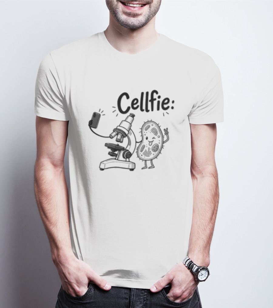 Cellfie Microscope And Cell Taking A Selfie Fun Science Humor T-Shirt