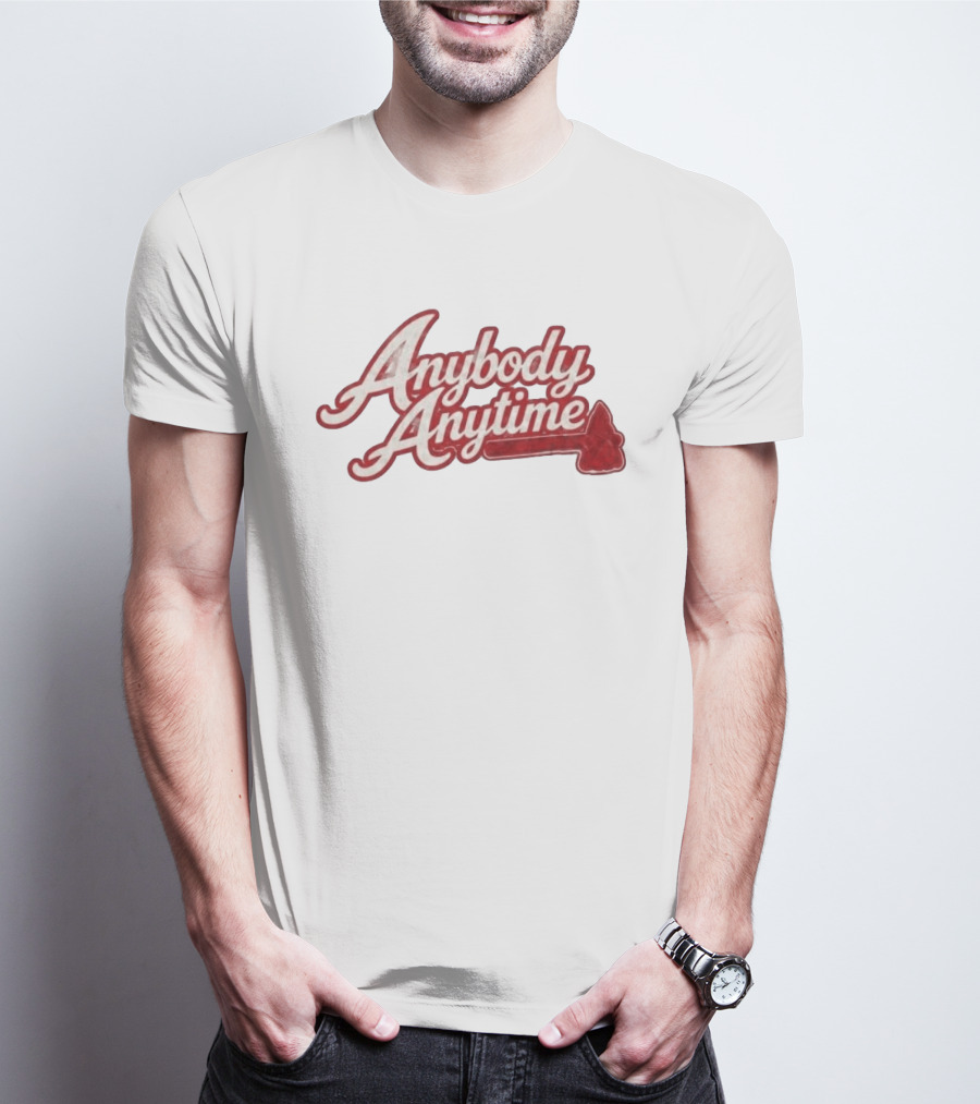 Chris Sale Braves Anybody Anytime Baseball Phrase T-Shirt