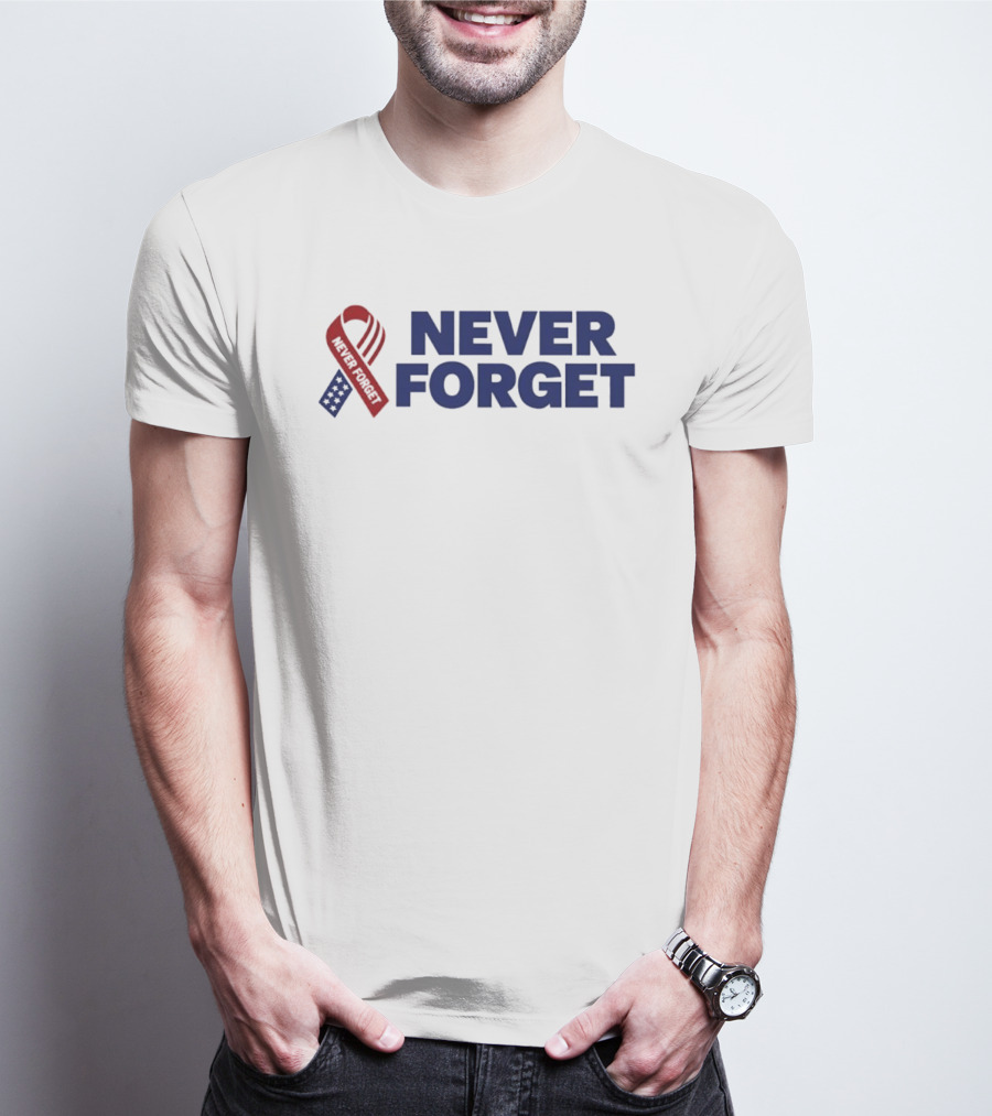 Never Forget Red White And Blue American Flag Ribbon T-Shirt