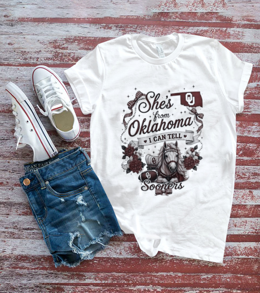 She's From Oklahoma I Can Tell Sooners OU State Pride Football T-Shirt