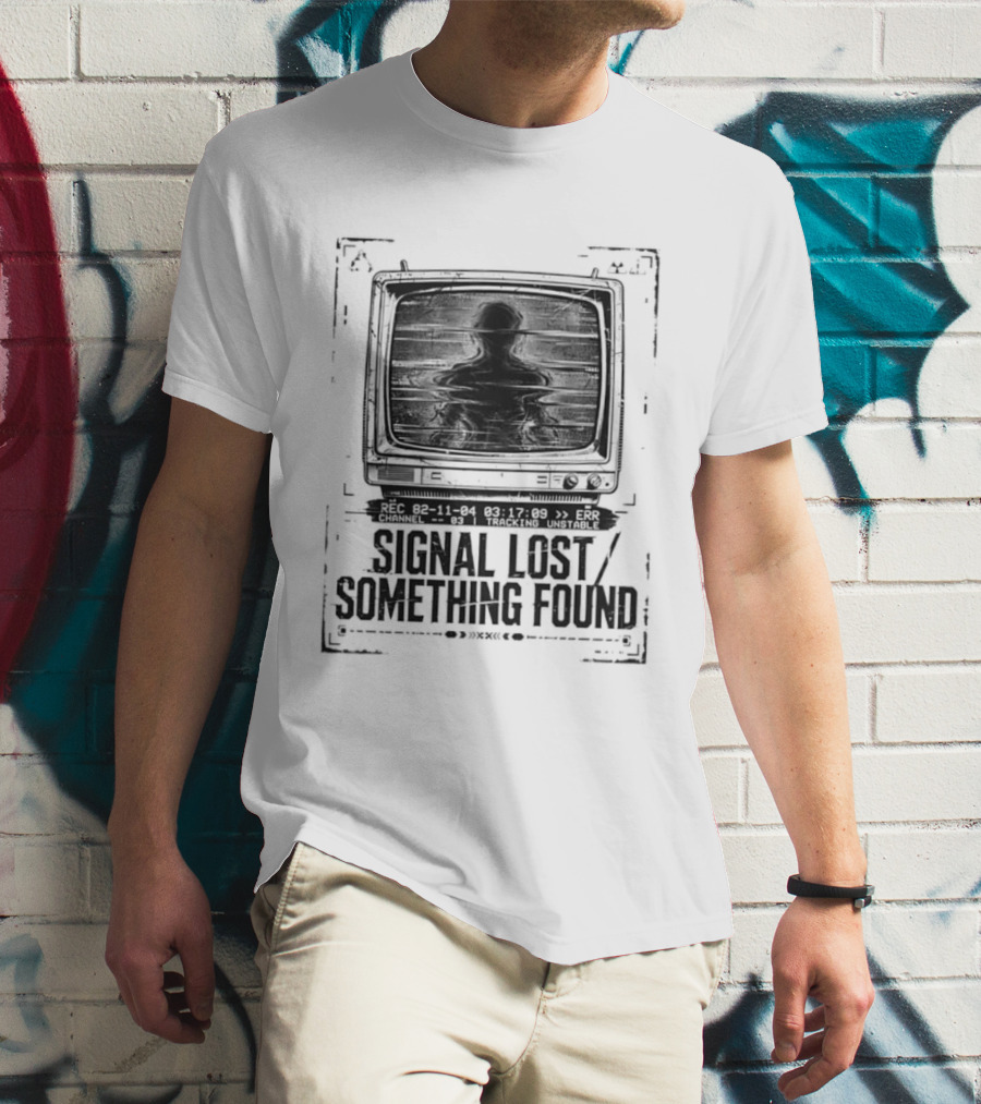 Signal Lost Something Found Vintage Television Glitch Effect T-Shirt