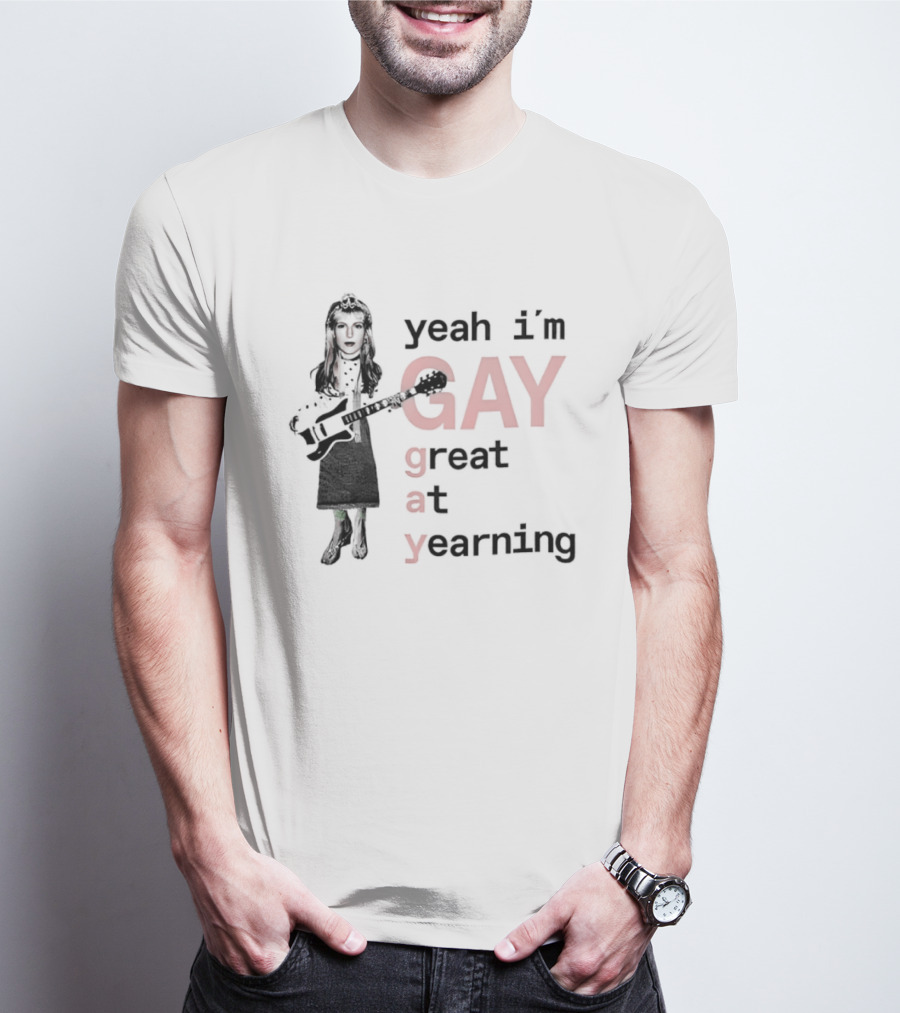 Yeah I'm Gay Great At Yearning Meme With Guitar Player T-Shirt