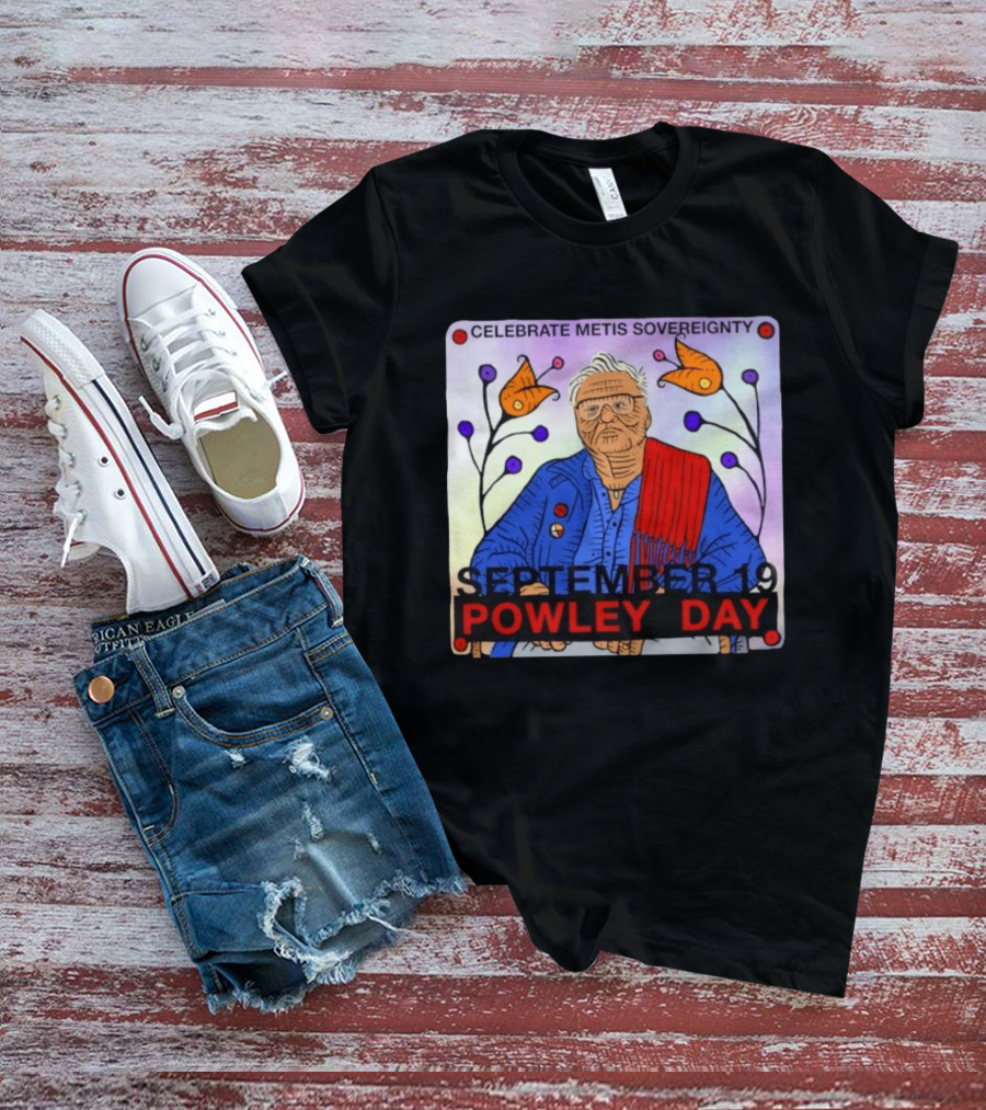 Celebrate Metis Sovereignty September 19 Powley Day With Elder Illustration And Floral Accents T-Shirt
