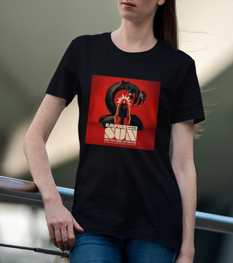 Empire Of The Sun Ask That God Afterlife Australia New Zealand Tour 2027 T-Shirt