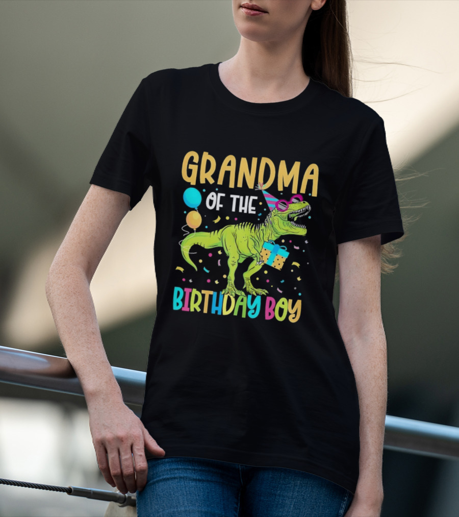 Grandma Of The Birthday Boy Dinosaur Party Balloons And Gift Celebration T-Shirt