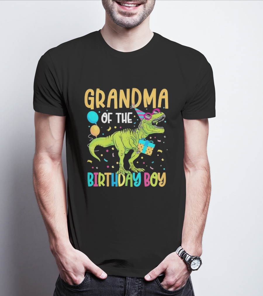 Grandma Of The Birthday Boy Dinosaur Party Balloons And Gift Celebration T-Shirt