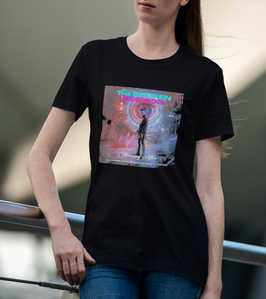 Morning After The Broken Records Magic In Your Eye T-Shirt