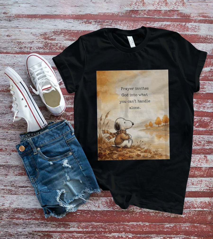 Snoopy Prayer Invites God Into What You Can't Handle Alone Autumn Scene T-Shirt