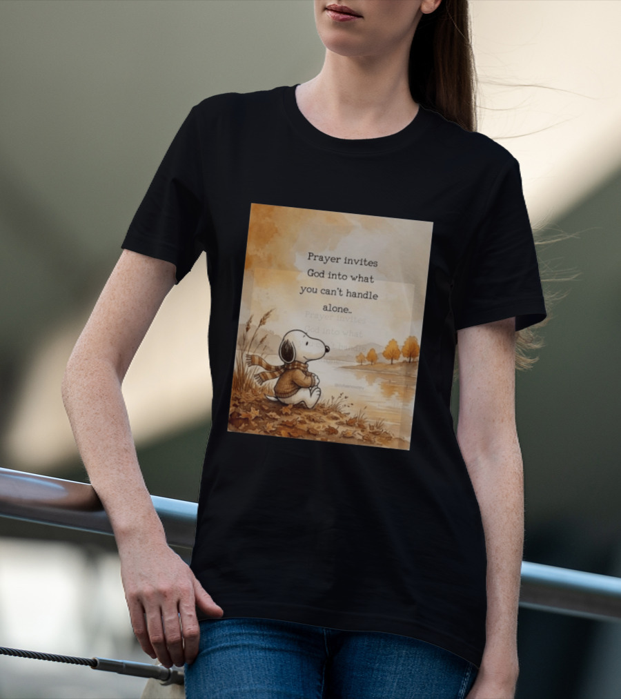 Snoopy Prayer Invites God Into What You Can't Handle Alone Autumn Scene T-Shirt
