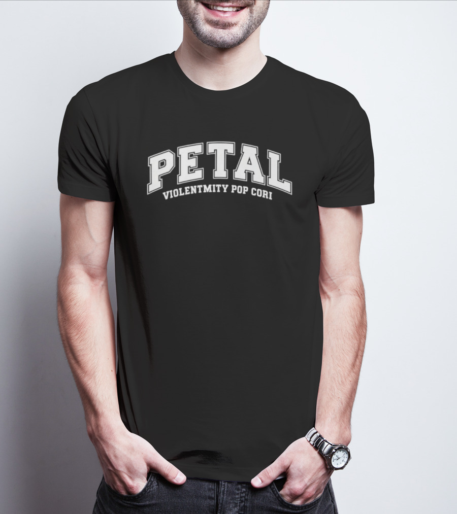 Petal Violentmity Pop Cori College T-Shirt