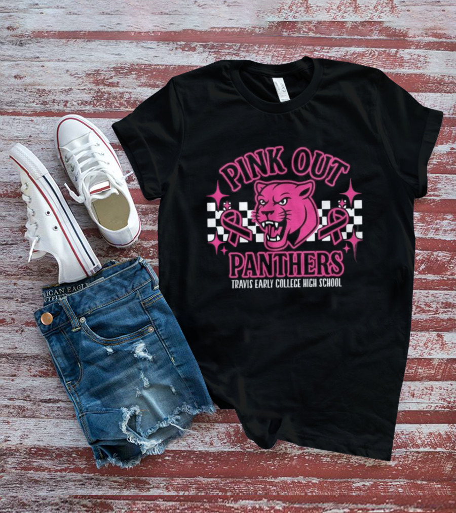 Pink Out Panthers Travis Early College High School T-Shirt