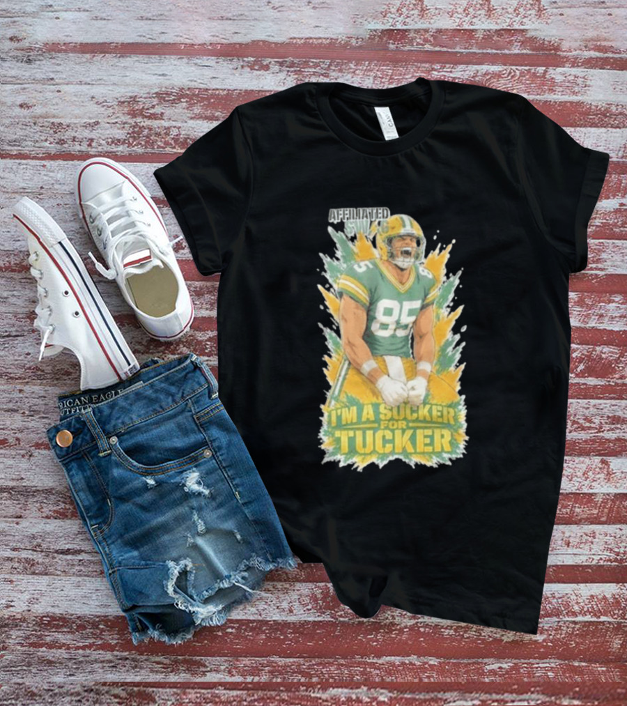 I'm A Sucker For Tucker Green Bay Packers 85 Affiliated SWAG T-Shirt