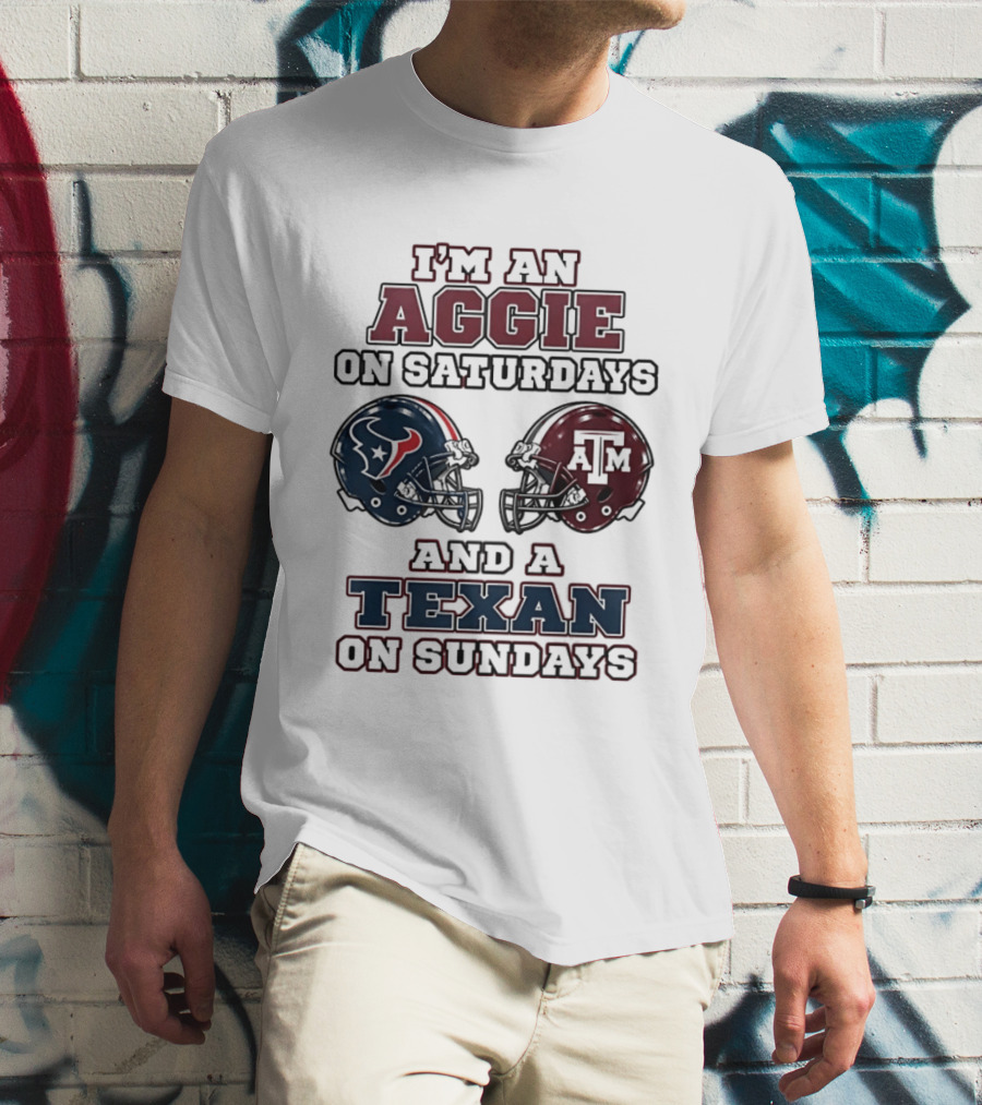 I'm An Aggie On Saturdays And A Texan On Sundays Football Helmets T-Shirt