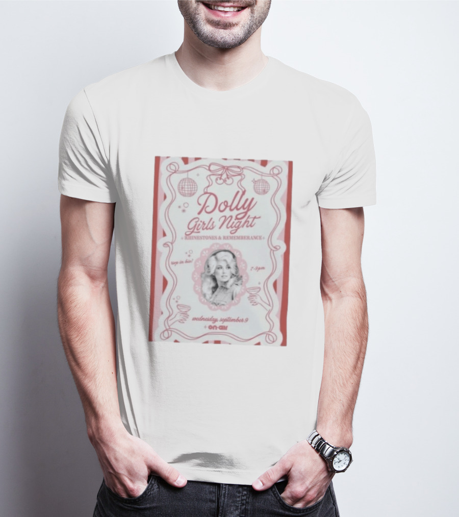 Dolly Girls Night Rhinestones And Remembrance Event 7 9 PM Wednesday September 9 On Air T-Shirt