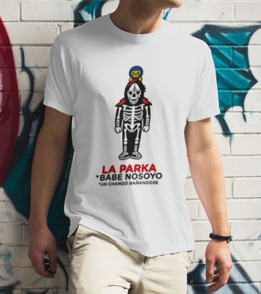 La Parka Babe Nosoyo Un Chango Bañandose T-Shirt