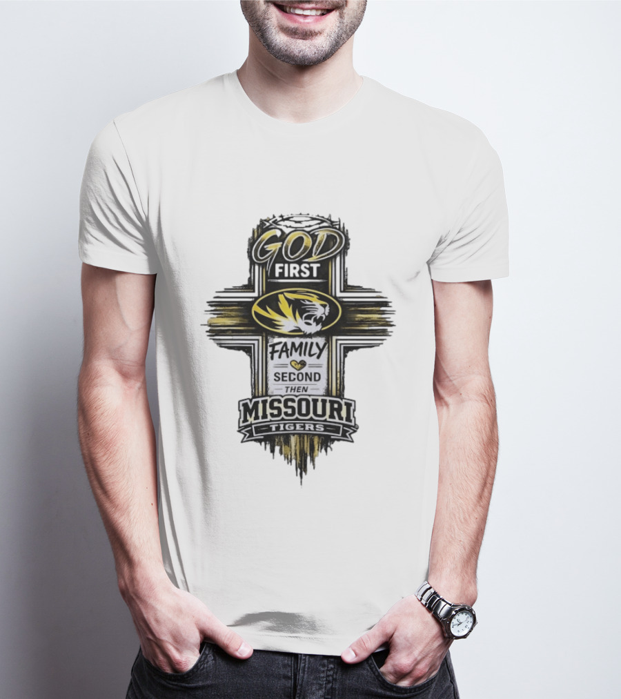 God First Family Second Then Missouri Tigers Fan Pride T-Shirt