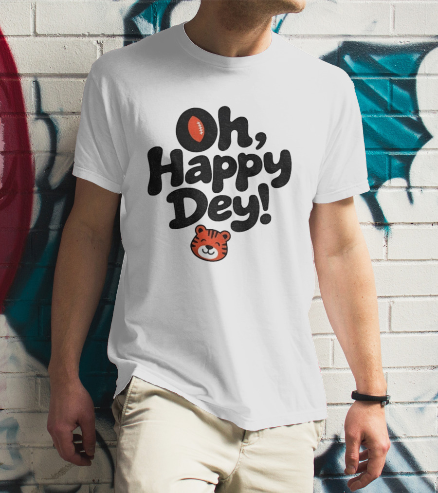 Oh Happy Dey Cincinnati Bengals Football Tiger T-Shirt