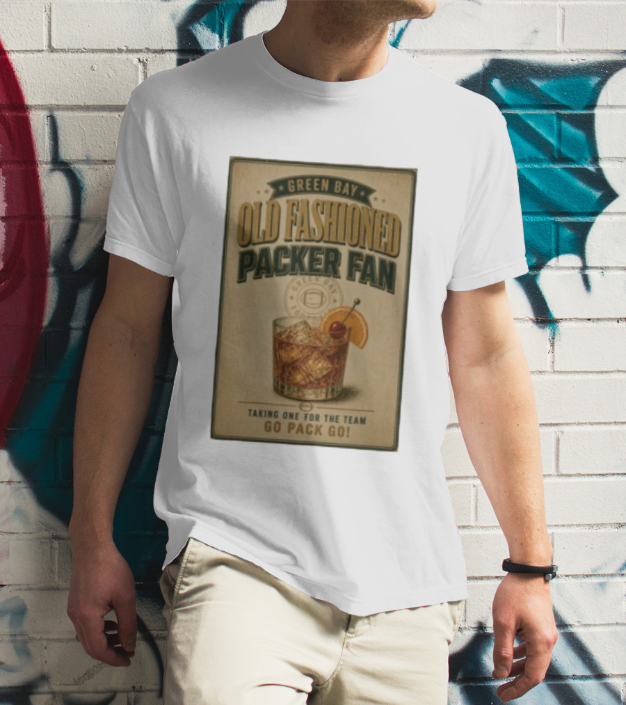 Green Bay Old Fashioned Packer Fan Taking One For The Team Go Pack Go T-Shirt