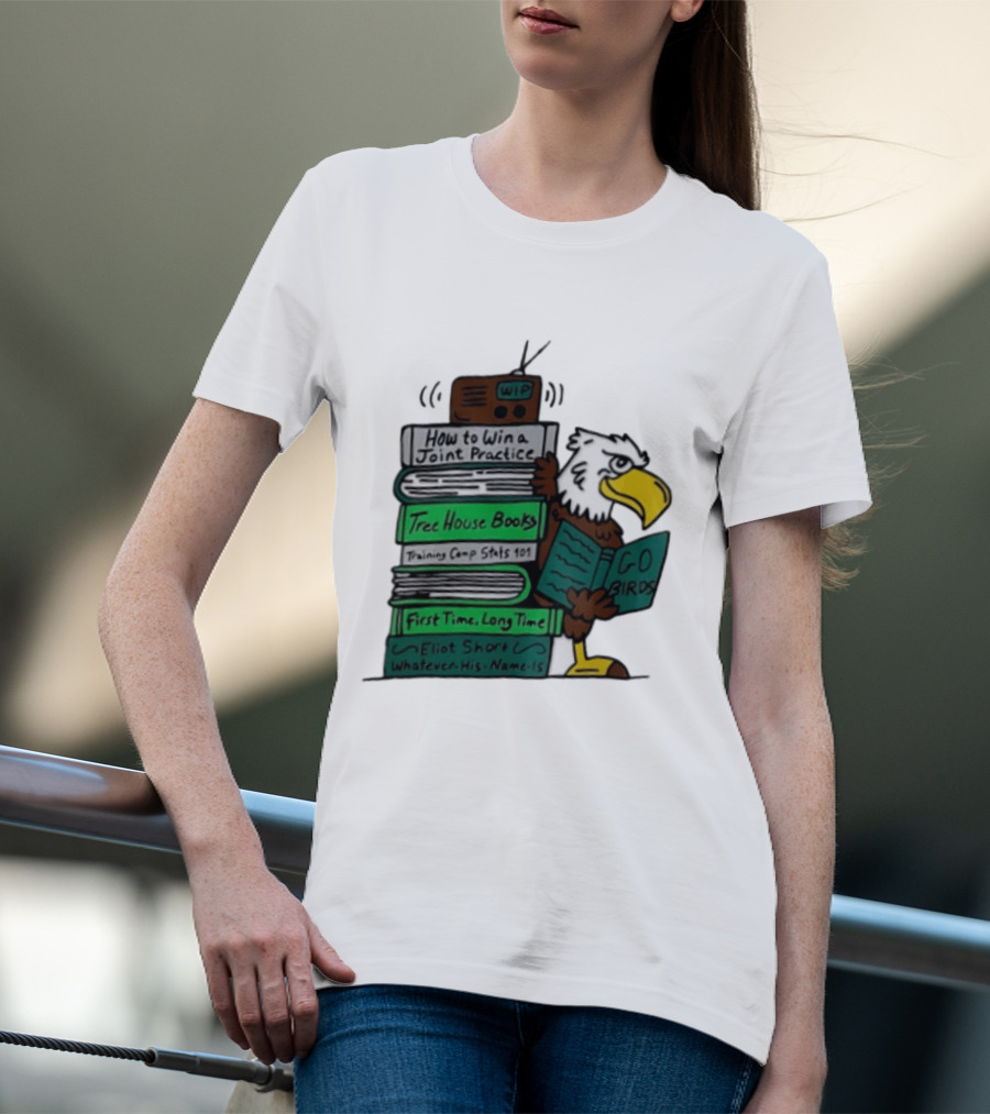 Philadelphia Eagles Go Birds How To Win A Joint Practice Tree House Books Training Camp Stats First Time Long Time Eliot Short T-Shirt