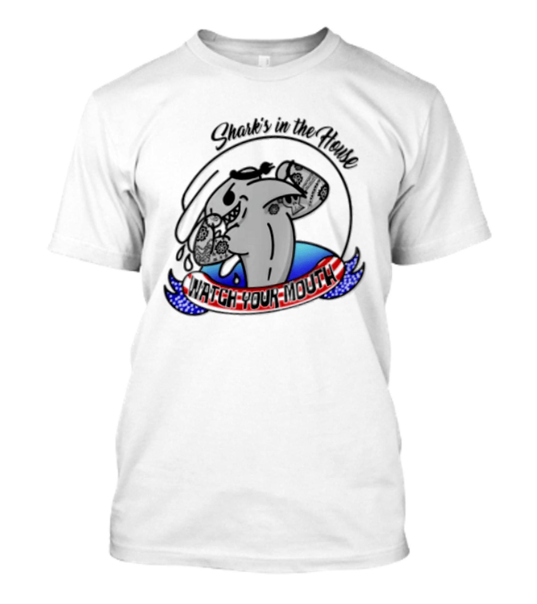 Shark's In The House Your Mouth T-Shirt