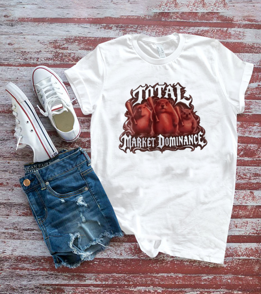 Total Market Dominance Groundhog Baseball Bats T-Shirt