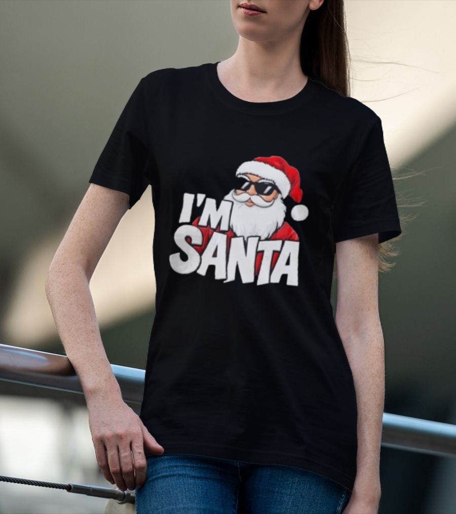 I'm Santa Sunglasses Cool Christmas Holiday T-Shirt
