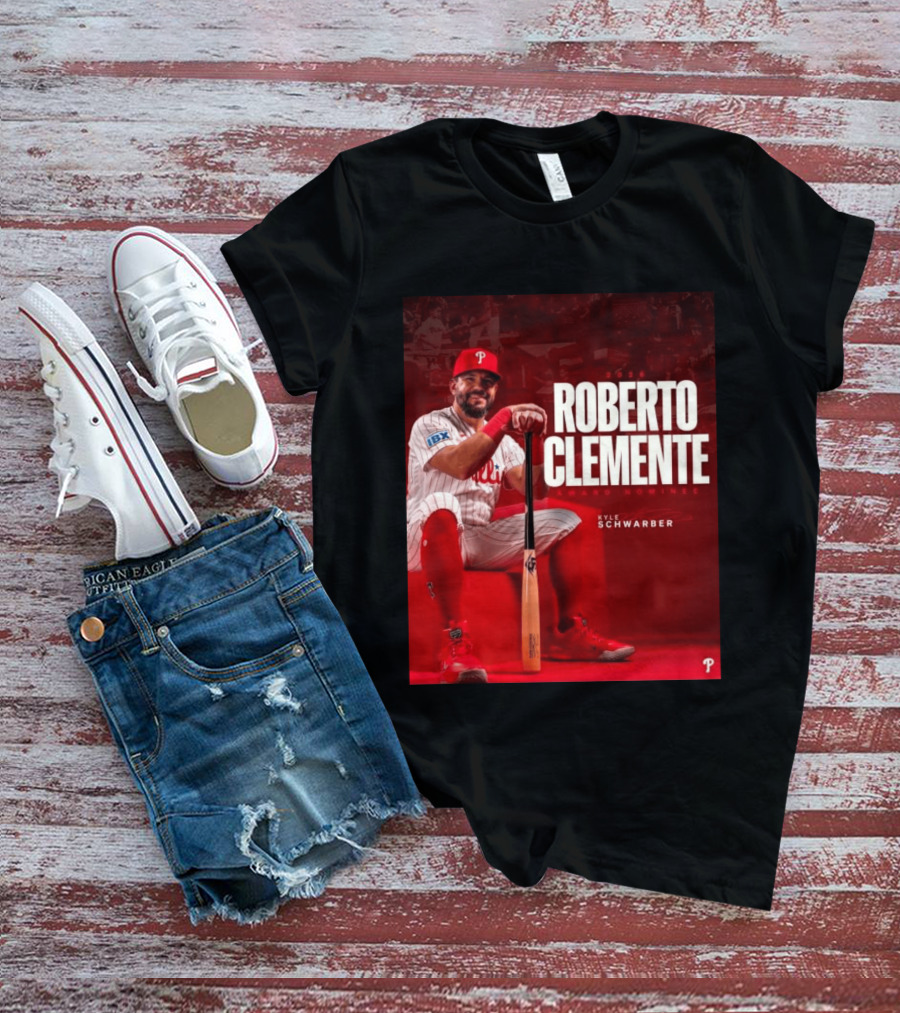 2026 Kyle Schwarber Roberto Clemente Award Nominee Phillies Baseball Recognition T-Shirt